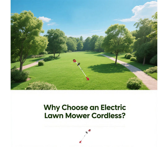 Why Choose an Electric Lawn Mower Cordless