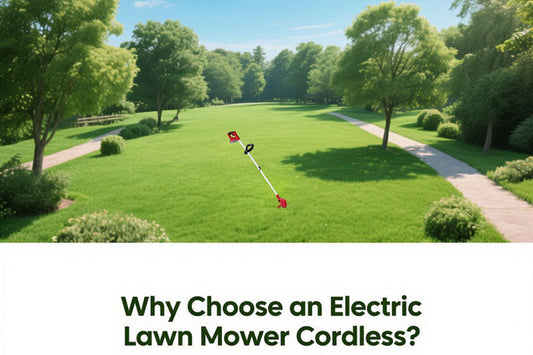 Why Choose an Electric Lawn Mower Cordless?